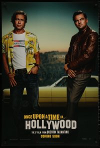 4j1007 ONCE UPON A TIME IN HOLLYWOOD int'l teaser DS 1sh 2019 Pitt and Leonardo DiCaprio, Tarantino!