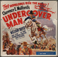 4k0456 UNDERCOVER MAN 6sh 1942 art of William Boyd as Hopalong Cassidy, Paramount poster becomes UA!