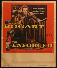 4k0277 ENFORCER WC 1951 Humphrey Bogart with gun, if you're dumb you'll be dead, ultra rare!