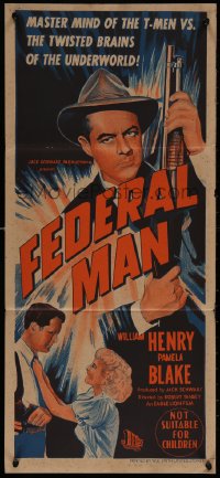 4m0403 FEDERAL MAN Aust daybill 1950 master T-Man William Henry vs twisted brains of the underworld!