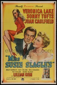 4m1049 MISS SUSIE SLAGLE'S 1sh 1946 art of sexy Veronica Lake, Sonny Tufts & Joan Caulfield!