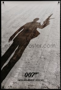 4s1070 QUANTUM OF SOLACE teaser DS 1sh 2008 Daniel Craig as James Bond, cool shadow image!