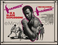 4t0588 HAMMER 1/2sh 1972 tough Fred Williamson flexes his muscles, he's a black explosion!