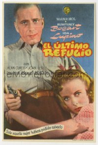 4t0981 HIGH SIERRA Spanish herald 1947 Humphrey Bogart as Mad Dog Killer Roy Earle, sexy Ida Lupino!