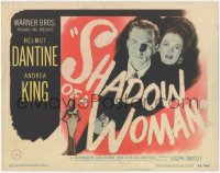 4w0280 SHADOW OF A WOMAN TC 1946 pretty Andrea King is in love with psychopathic Helmut Dantine!