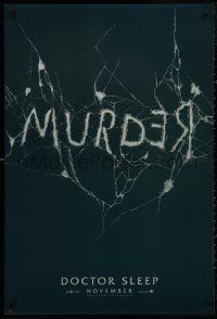 5b0883 DOCTOR SLEEP teaser DS 1sh 2019 Shining sequel, McGregor, Redrum/Murder in broken mirror!