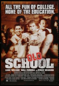 5b1034 OLD SCHOOL DS 1sh 2003 Will Ferrell, Vince Vaughn, Luke Wilson, Jeremy Piven, Ellen Pompeo