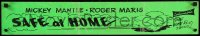 5b0022 SAFE AT HOME paper banner 1962 Mickey Mantle, Roger Maris, New York Yankees baseball!