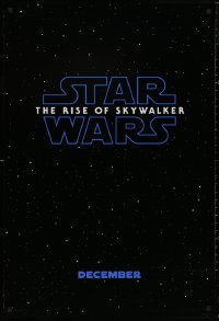 5b1088 RISE OF SKYWALKER teaser DS 1sh 2019 Star Wars, title over black & starry background!