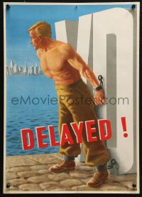 5b0168 DELAYED VD 16x22 Australian WWII war poster 1946 art of man chained to venereal disease!