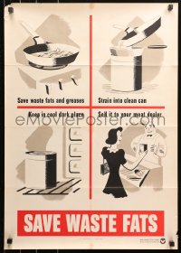 5b0179 SAVE WASTE FATS 20x28 WWII war poster 1942 instructions for saving and selling grease!