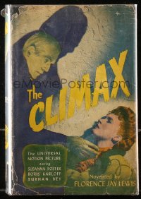 5c0142 CLIMAX movie edition hardcover book 1946 novelized version of the Universal movie!