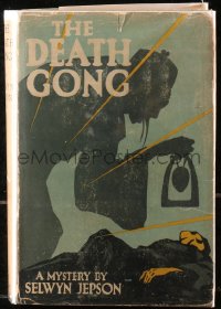 5c0091 DEATH GONG hardcover book 1927 Selwyn Jepson's supernatural mystery novel!