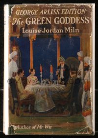 5c0163 GREEN GODDESS hardcover book 1923 Louise Jordan Miln novel w/scenes from George Arliss movie!