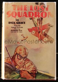 5c0186 LOST SQUADRON hardcover book 1933 Dick Grace's novel with scenes from the Richard Dix movie!