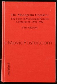 5c0057 MONOGRAM CHECKLIST hardcover book 1987 McFarland guide to 1931-52 Films of Monogram Pictures!