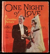 5c0022 ONE NIGHT OF LOVE Saalfield hardcover book 1934 Beahan & Speare's novel with movie scenes!