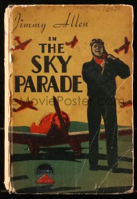 5c0025 SKY PARADE Lynn hardcover book 1936 w/scenes from the Jimmie Allen & Katherine DeMille movie!