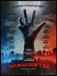 5c1126 DEAD DON'T DIE teaser French 1p 2019 Jim Jarmusch, huge all star cast, hand rising from grave!