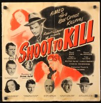 5c0437 SHOOT TO KILL pressbook 1947 Police Reporter Russell Wade will stop at nothing for a scoop!