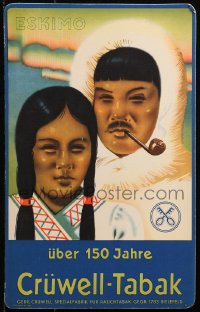 5c0321 CRUWELL-TABAK 10x15 German standee 1920s HN art of Eskimo smoking German tobacco from pipe!