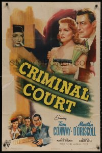 5d0239 CRIMINAL COURT 1sh 1946 Tom Conway, Martha O'Driscoll, directed by Robert Wise!