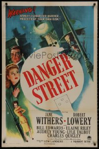 5d0252 DANGER STREET 1sh 1947 Jane Withers, Robert Lowery, it's one way... to MURDER and DEATH!