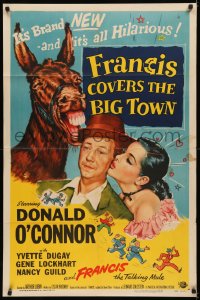 5d0396 FRANCIS COVERS THE BIG TOWN 1sh 1953 the talking mule, Donald O'Connor, Yvette Dugay!