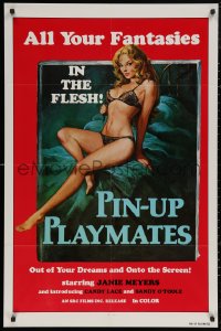 5d0876 PIN-UP PLAYMATES 1sh 1970s out of your dreams and onto the screen, sexy artwork!