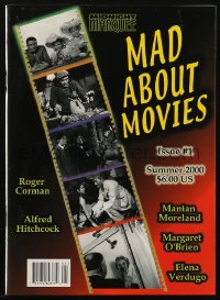 5f0773 MAD ABOUT MOVIES vol 1 no 1 magazine Summer 2000 Roger Corman, Alfred Hitchcock & more!