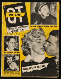 5f0855 ON THE Q.T. magazine Aug 1955 Marilyn Monroe's big mistake, stories newspapers won't print!