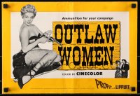 5g0878 OUTLAW WOMEN pressbook 1952 cheating women, seductive women, savage women, six gun sirens!