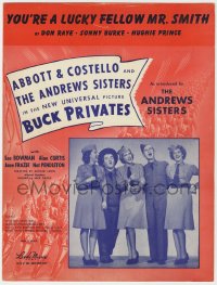 5g0293 BUCK PRIVATES sheet music 1940 Abbott & Costello, Andrews, You're a Lucky Fellow Mr. Smith!