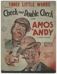 5g0299 CHECK & DOUBLE CHECK sheet music 1930 wonderful art of Amos & Andy w/dog, Three Little Words!