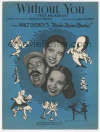 5g0340 MAKE MINE MUSIC sheet music 1946 Dinah Shore, Colonna, Disney cartoon art, Without You!