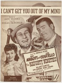 5g0347 NAUGHTY NINETIES sheet music 1945 Abbott & Costello, Can't Get You Out of my Mind!