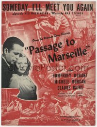 5g0355 PASSAGE TO MARSEILLE sheet music 1944 Humphrey Bogart & Morgan, Someday, I'll Meet You Again!