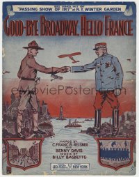 5g0356 PASSING SHOW OF 1917 sheet music 1917 Good-bye Broadway, Hello France, great art!