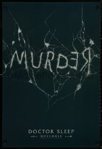 5h0882 DOCTOR SLEEP teaser DS 1sh 2019 Shining sequel, McGregor, Redrum/Murder in broken mirror!