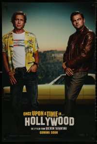 5h1034 ONCE UPON A TIME IN HOLLYWOOD int'l teaser DS 1sh 2019 Pitt and Leonardo DiCaprio, Tarantino!