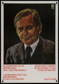 5h0661 APARTHEID CANNOT BE REFORMED IT HAS TO BE ELIMINATED 19x27 Cuban special 1986 by Enriquez!