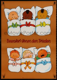 5h0667 BEWAHRT IHNEN DEN FRIEDEN 23x32 East German special poster 1987 Inge Gurtzig art of babies!