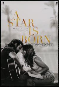 5h1121 STAR IS BORN teaser DS 1sh 2018 Bradley Cooper stars and directs, romantic image w/Lady Gaga!
