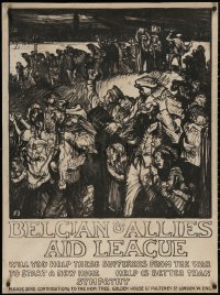 5h0453 BELGIAN & ALLIES AID LEAGUE 30x40 English WWI war poster 1915 Brangwyn, refugees, ultra rare!