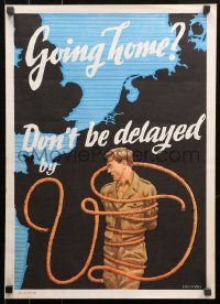 5h0431 GOING HOME? DON'T BE DELAYED BY VD 16x23 Australian WWII war poster 1946 Franz O. Schiffers!