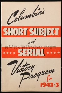 5s0060 COLUMBIA'S SHORT SUBJECT & SERIAL VICTORY PROGRAM FOR 1942-3 campaign book 1942 Batman, Stooges