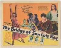 6c0024 BRIDGE OF SAN LUIS REY TC 1944 they called Lynn Bari the Perichole, Francis Lederer!