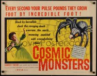 6k0158 COSMIC MONSTERS 1/2sh 1958 every second your pulse pounds they grow foot by incredible foot!