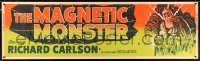 6k0012 MAGNETIC MONSTER paper banner 1953 different art of the cosmic Frankenstein, ultra rare!