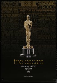 6s0902 79TH ANNUAL ACADEMY AWARDS 1sh 2007 cool image of Oscar statue & famous quotes!